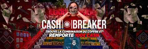 cash breaker ladbrokes|Joue à notre Cashbreaker .